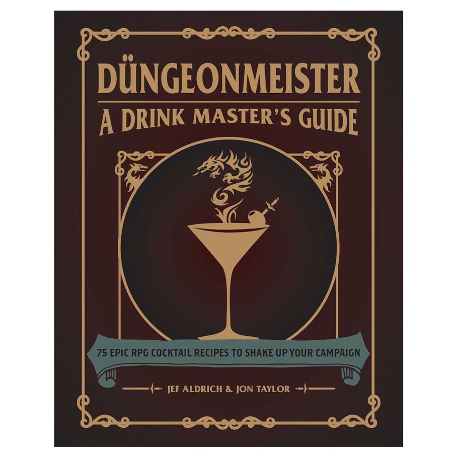 Dungeonmeister: A Drink Master's Guide