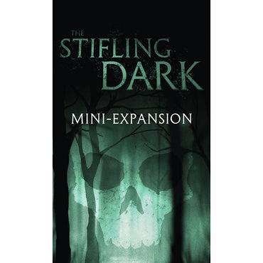 The Stifling Dark: The Mini Expansion