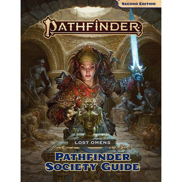Pathfinder 2E: Lost Omens- Pathfinder Society Guide